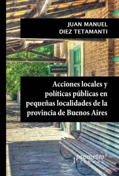 ACCIONES LOCALES Y POLITICAS PUBLICAS EN PEQUEÑAS