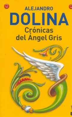 CRÓNICAS DEL ÁNGEL GRIS