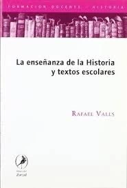 ENSEÑANZA DE LA HISTORIA Y TEXTOS ESCOLARES