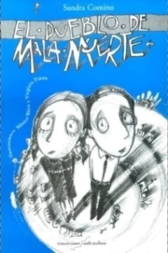 EL PUEBLO DE MALA MUERTE