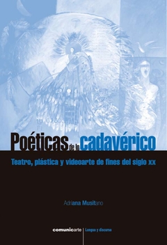 POETICAS DE LO CADAVERICO