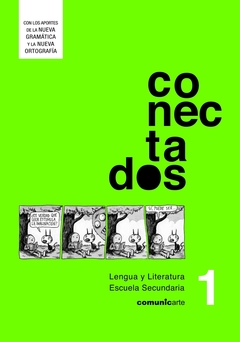 CONECTADOS 1 LENGUA Y LITERATURA