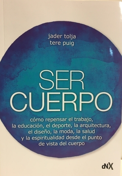 SER EL CUERPO