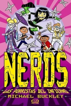 NERDS LAS PORRISTAS DEL INFIERNO