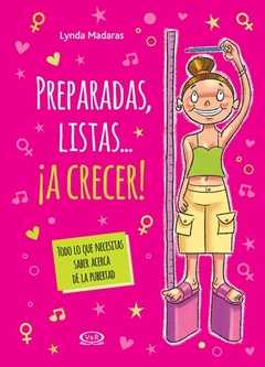 PREPARADAS, LISTAS... A CRECER