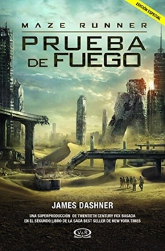 PRUEBA DE FUEGO MAZE RUNNER 2 ED ESPECIAL