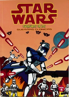 STAR WARS AVENTURAS EN LAS GUERRAS CLONICAS VOL 6