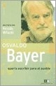 OSVALDO BAYER QUERIA ESCRIBIR PARA EL PUEBLO