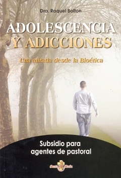 ADOLESCENCIA Y ADICCIONES