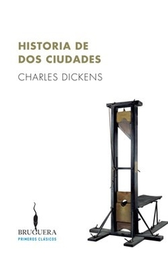 HISTORIA DE DOS CIUDADES - Lema Libros