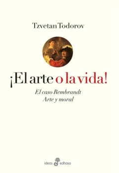 ¡EL ARTE O LA VIDA!