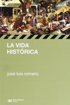 LA VIDA HISTORICA