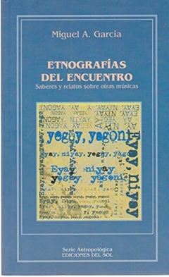 ETNOGRAFIAS DEL ENCUENTRO