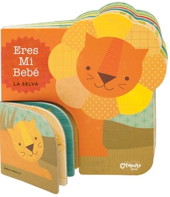 ERES MI BEBE LA SELVA