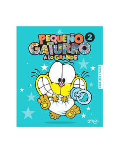 PEQUEÑO GATURRO A LO GRANDE 2