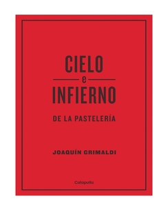 CIELO E INFIERNO DE LA PASTELERIA