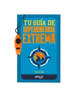 TU GUIA DE SUPERVIVENCIA EXTREMA