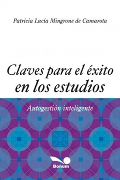 CLAVES PARA EL EXITO EN LOS ESTUDIOS