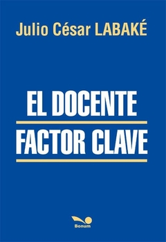 DOCENTE FACTOR CLAVE EL - Lema Libros