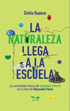 NATURALEZA LLEGA A LA ESCUELA LA