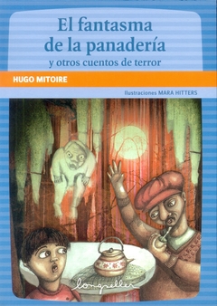 FANTASMA DE LA PANADERIA EL