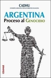 ARGENTINA PROCESO AL GENOCIDIO