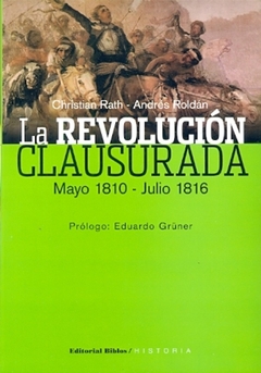 LA REVOLUCION CLAUSURADA