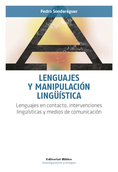 LENGUAJES Y MANIPULACION LINGUISTICA