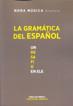 LA GRAMATICA DEL ESPAÑOL