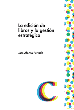 EDICION DE LIBROS Y LA GESTION ESTRATEGICA LA