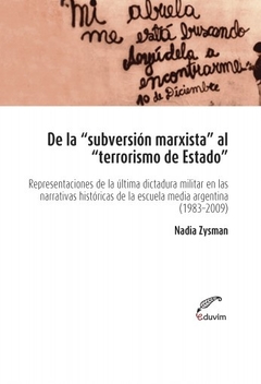 DE LA SUBVERSION MARXISTA AL TERRORISMO DE ESTADO