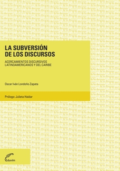 SUBVERSION DE LOS DISCURSOS LA