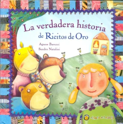 VERDADERA HISTORIA DE RICITOS DE ORO LA