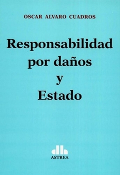 RESPONSABILIDAD POR DAÑOS Y ESTADO