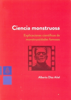 CIENCIA MONSTRUOSA