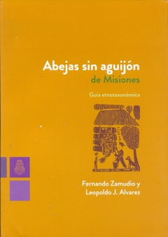 ABEJAS SIN AGUIJON DE MISIONES