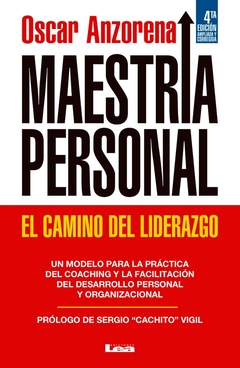 MAESTRIA PERSONAL EL CAMINO DEL LIDERAZGO