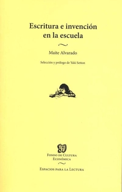 ESCRITURA E INVENCION EN LA ESCUELA