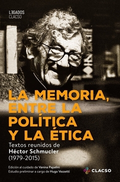 LA MEMORIA ENTRE LA POLITICA Y LA ETICA