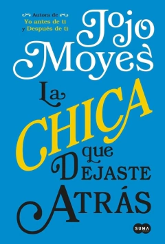LA CHICA QUE DEJASTE ATRÁS