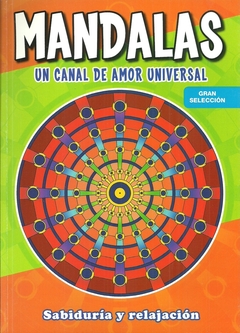 MANDALAS UN CANAL DE AMOR UNIVERSAL