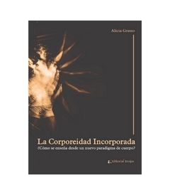 CORPOREIDAD INCORPORADA LA