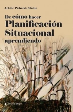 DE COMO HACER PLANIFICACION SITUACIONAL APRENDIEND