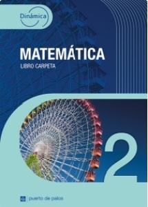 MATEMATICA 2 LIBRO CARPETA DINAMICA