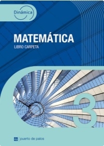 MATEMATICA 3 LIBRO CARPETA DINAMICA