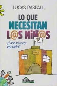 LO QUE NECESITAN LOS NIÑOS