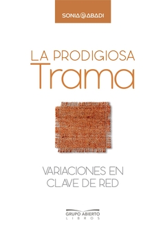 LA PRODIGIOSA TRAMA