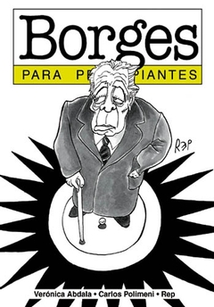 BORGES PARA PRINCIPIANTES