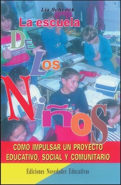 ESCUELA DE LOS NIÑOS LA