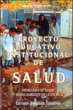 PROYECTO EDUCATIVO INSTITUCIONAL DE SALUD